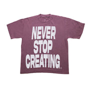 Never Stop Creating Tee - Mauve