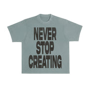 Never Stop Creating Tee - Matcha