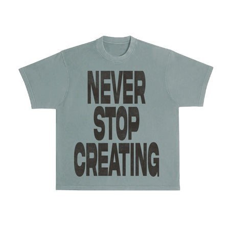 Never Stop Creating Tee - Matcha