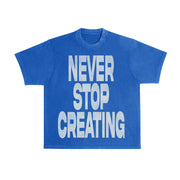 Never Stop Creating Tee - Indigo