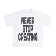 Never Stop Creating Tee - White